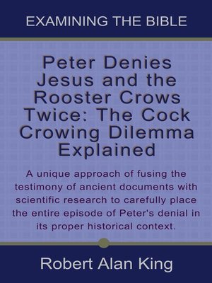cover image of Peter Denies Jesus and the Rooster Crows Twice
